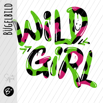 Bügelbild - " Wild Girl - LEO GRÜN " Größe nach Auswahl